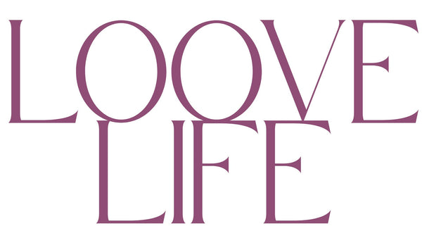 LOOVE LIFE